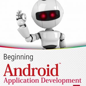 med_Wrox.Beginning.Android.Application.Development.Apr.2011.ISBN.1118017110.pdf